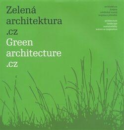 Zelen architektura.cz - Green architecture.cz