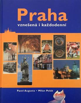 Praha - vzneen i kadodenn